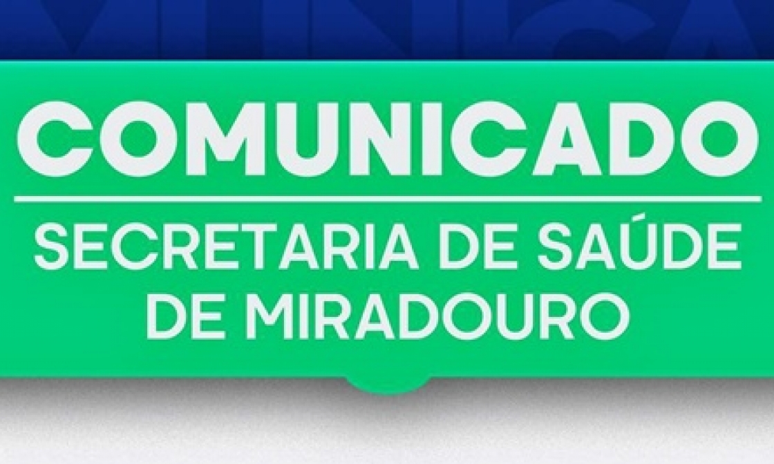 comunicado---secretaria-de-saude-de-miradouro