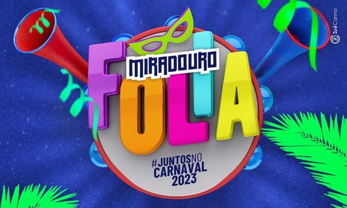 -carnaval-de-animacao-e-tradicao-venha-para-o-miradouro-folia-