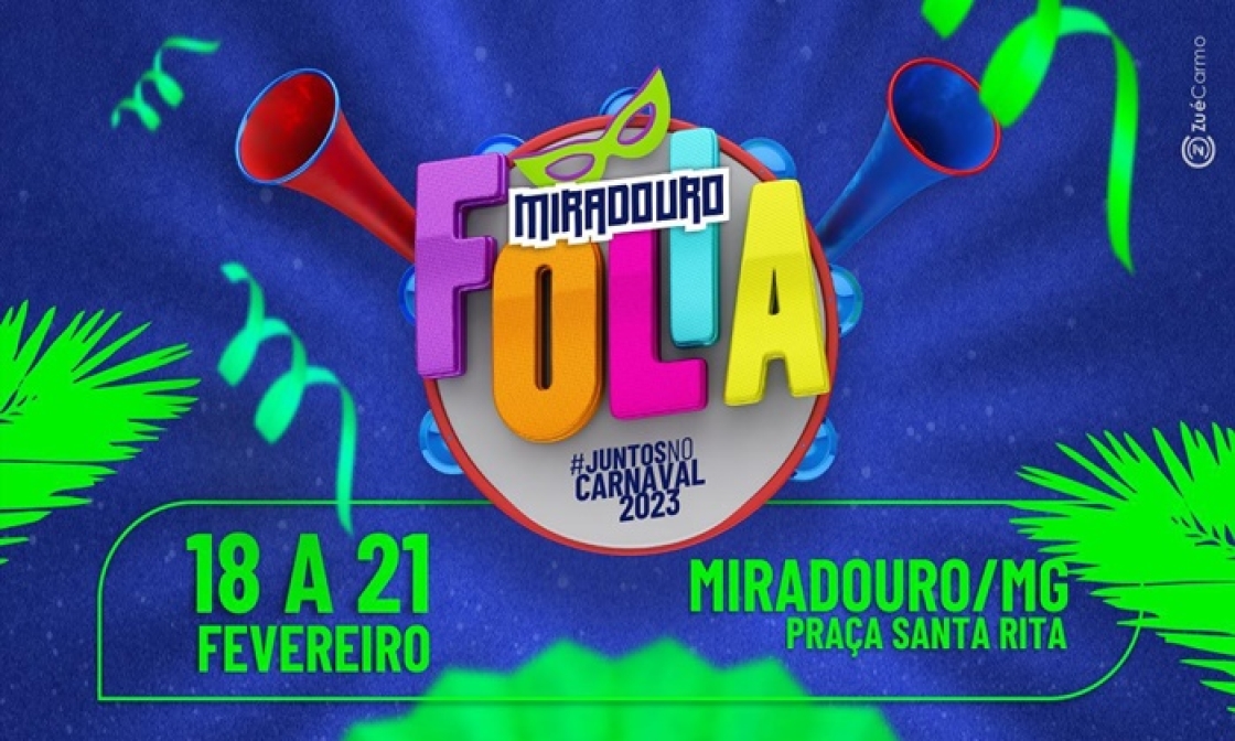 divulgada-programacao-do-carnaval-“miradouro-folia”-